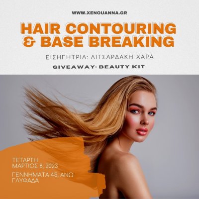 Hair contouring & Base breaking